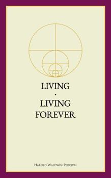 Paperback Living / Living Forever (Annotated) Book