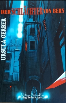 Paperback Der Schlächter von Bern [German] Book