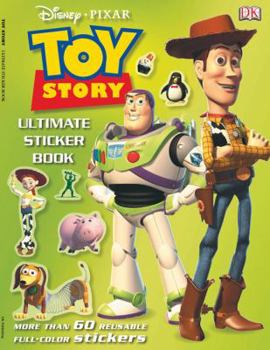 Paperback Toy Story Ultimate Sticker Book [With More Than 60 Reusable Full-Color Stickers] Book