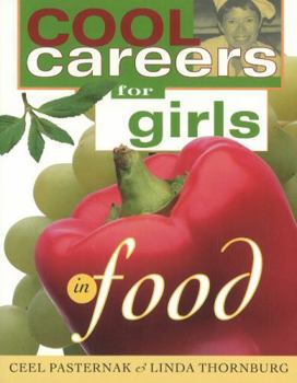 Cool Careers for Girls: Food (Cool Careers for Girls) - Book  of the Cool Careers