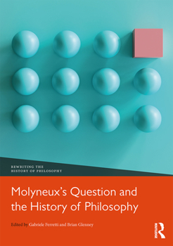 Paperback Molyneux's Question and the History of Philosophy Book