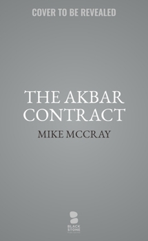 The Akbar Contract (Black Berets, No 12) - Book #12 of the Black Berets