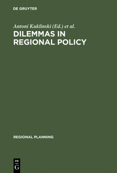 Hardcover Dilemmas in Regional Policy Book