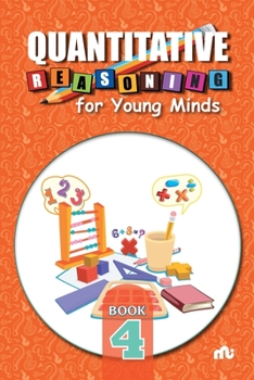 Paperback Quantitative Reasoning For Young Minds Level 4 Book