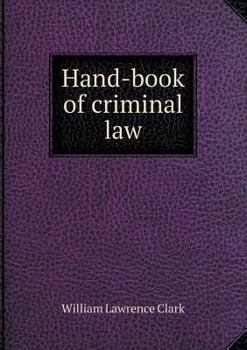 Hand-Book of Criminal Law