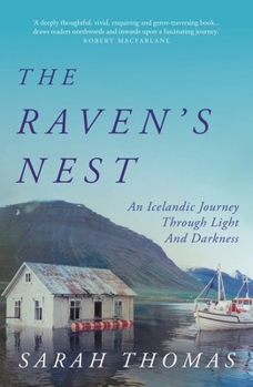 Paperback The Raven's Nest: An Icelandic Journey Through Light and Darkness Book