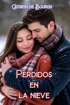 Paperback Perdidos en la nieve [Spanish] Book