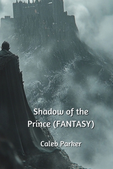 Paperback Shadow of the Prince (FANTASY) Book