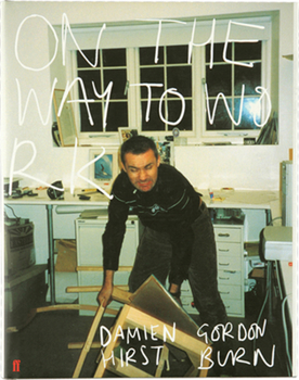 Hardcover Damien Hirst: On the Way to Work Book