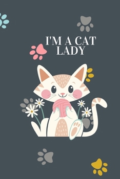 Paperback I'm a cat lady: journal for Cat mom Book