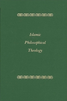 Hardcover Islamic Philosophical Theology Book