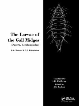 Hardcover The Larvae of the Gall Miges Book