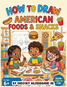 How to Draw American Foods & Snacks