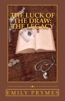 Paperback The Luck of the Draw: The Legacy Book