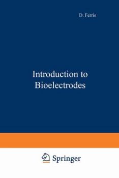 Hardcover Introduction to Bioelectrodes Book