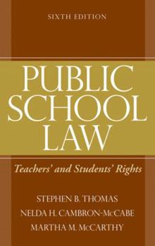Hardcover Public School Law: Teachers' and Students' Rights Book