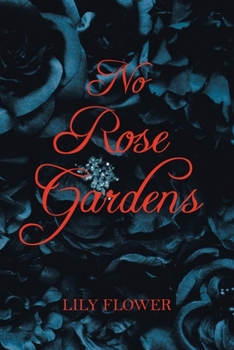 Paperback No Rose Gardens Book