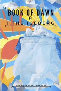 Paperback Book of Dawn & I The Iceberg Book