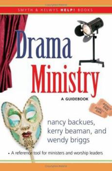 Paperback Drama Ministry: A Guidebook Book