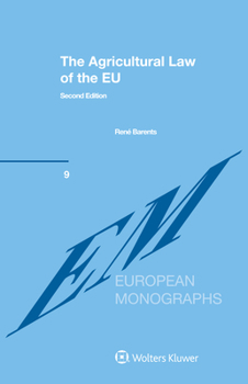 Hardcover The Agricultural Law of the EU Book