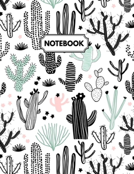 Paperback Notebook: Cactus Daily Journal, Ruled White Paper, Blank Lined Note Book To Write In Book
