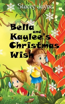 Paperback Bella and Kaylee's Christmas Wish Book