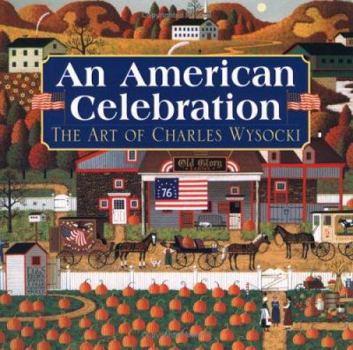 Paperback An American Celebration: The Art of Charles Wysocki Book