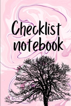 Paperback Checklist Notebook: To Do List Notebook, Daily and Weekly Planning, Productivity Journal Book