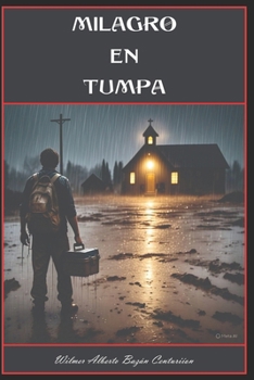 Paperback Milagro En Tumpa [Spanish] Book