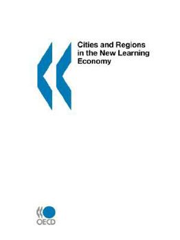 Paperback Cities and Regions in the New Learning Economy Book