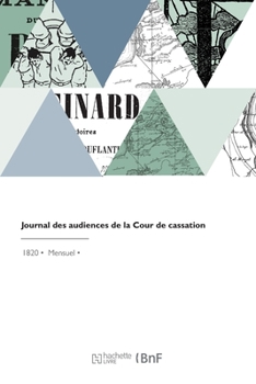 Paperback Journal des audiences de la Cour de cassation [French] Book