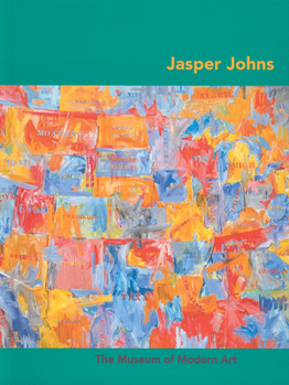 Jasper Johns - Book  of the MoMA Artist Series