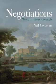 Hardcover Negotiations: Poems in Their Contexts Book