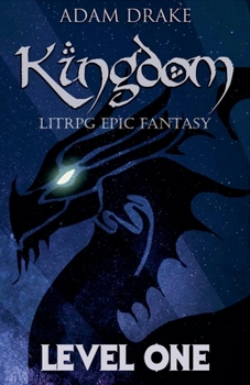 Paperback Kingdom Level One: LitRPG Epic Fantasy Book