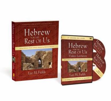 Product Bundle Hebrew for the Rest of Us Pack: Using Hebrew Tools Without Mastering Biblical Hebrew Book