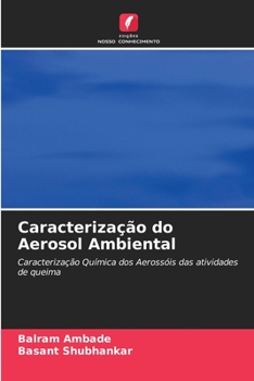 Paperback Caracterização do Aerosol Ambiental [Portuguese] Book