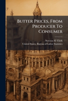 Paperback Butter Prices, From Producer To Consumer Book