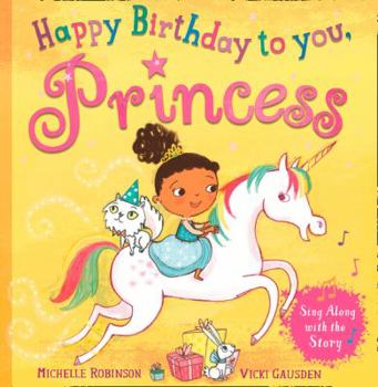 Paperback Happy Birthday to You, Princess Book