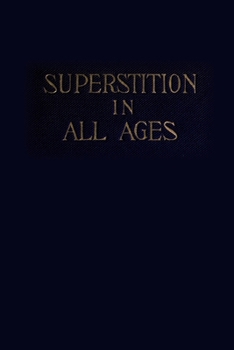 La Contagion Sacr�e Ou Histoire Naturelle de la Superstition...