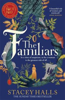 Paperback The Familiars: The dark, captivating Sunday Times bestseller and original break-out witch-lit novel Book