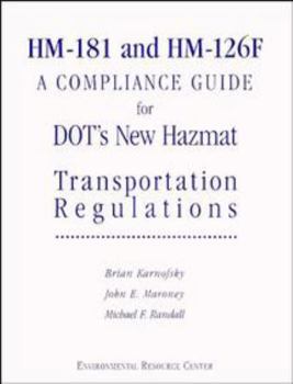 Paperback Hm-181 and Hm-126f: A Compliance Guide for Dot's New Hazmat Transportation Regulations Book