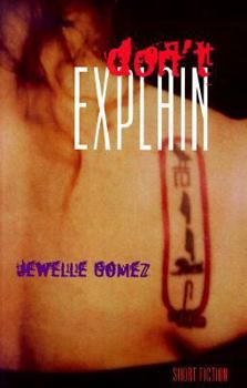 Paperback Don't Explain: Short Fiction Book