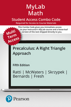 MyLab Math with Pearson eText -- 24-Month Combo Access Card -- for Precalculus: A Right Triangle Approach