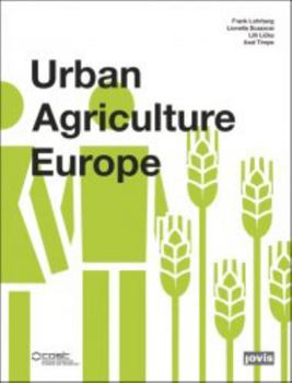 Paperback Urban Agriculture Europe Book