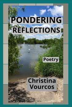 Paperback Pondering Reflections: A Poetry Book
