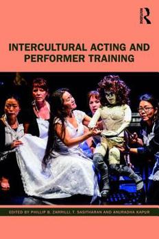 Paperback Intercultural Acting and Performer Training Book