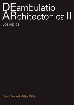 Paperback DEambulatio ARchitectónica II [Spanish] Book