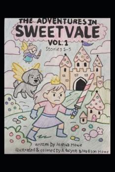 Paperback The Adventures In Sweetvale: Vol 1-5 Book