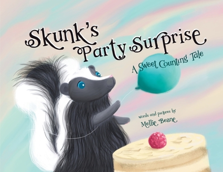 Paperback Skunk's Party Surprise: A Sweet Counting Tale Book
