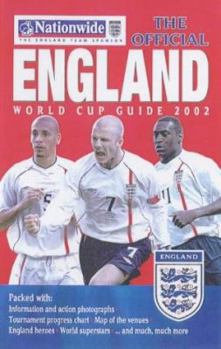 Hardcover The Official England World Cup Guide 2002 Book